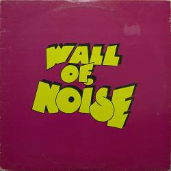 Doctor Mix And The Remix : Wall of Noise